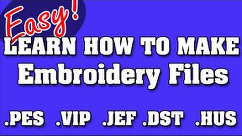 NEVER PAY FOR EMBROIDERY FILES AGAIN - HOW TO DIGITIZE LOGOS YOURSELF