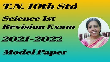 T.N. 10th Std  1st Revision  Science Question Paper-2022 |