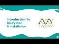 Bioinformatique introduction  biopython et installation  biocode ltd