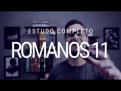 Estudo de Romanos 11