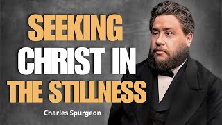 Before Daybreak: Seeking Christ in the Stillness | Charles Spurgeon |