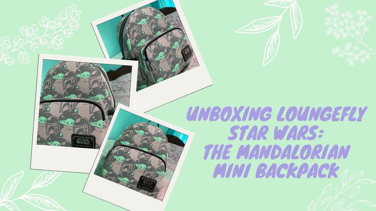 STAR WARS : THE MANDALORIAN MINI BACKPACK | LOUNGEFLY UNBOXING