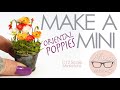 MAKE MINI POPPIES! Make your own Oriental poppies with this EASY DIY Modern Miniatures Tutorial.