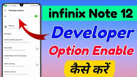 Infinix Note 12 me developer option setting kaise kare | infinix Note 12 developer option setting