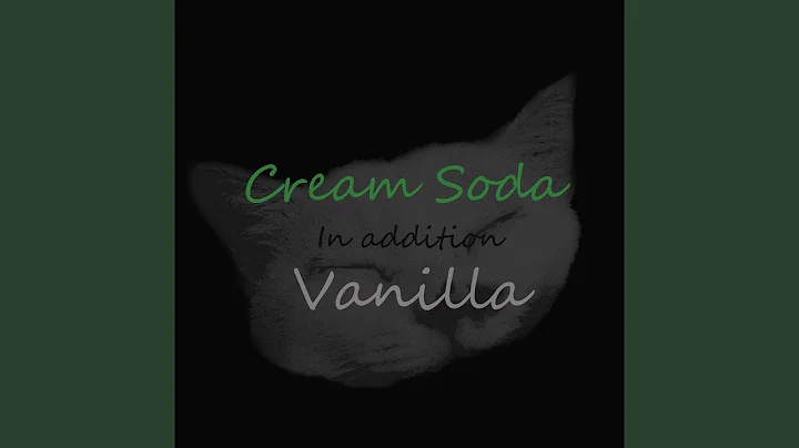 CreamSoda追加でVanilla - DayDayNews