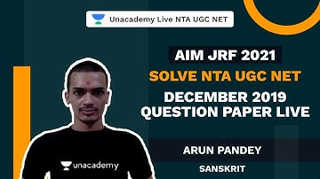 Solve NTA UGC NET December 2019 | Question Paper Live | AIM JRF 2021 Sanskrit | Arun Pandey