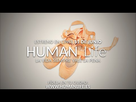 HUMAN LIFE - Tráiler español - 11 junio en cines
