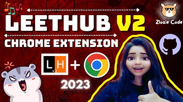 🔥Leethub v2: Chrome Extension for Direct Leetcode Sync to GitHub! 🚀     #ZlozieCode #code