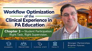 Information Optimize Clinical PA Education Chapter 3 News