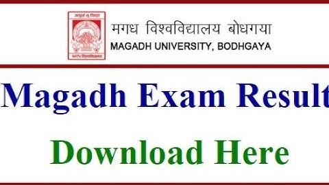 magadh university results || BA BSC B COM MA RESULT 2019