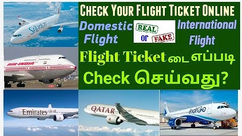 How to Check your flight ticket online in Tamil| Original or Dummy Ticket