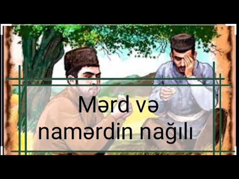 Mərd və namərdin nağılı