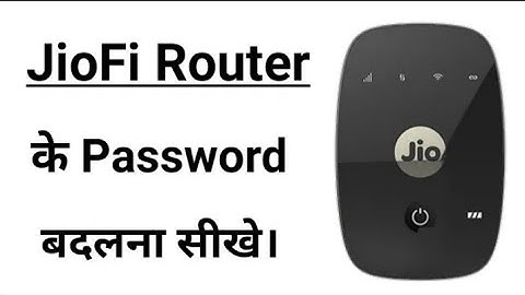 How To Change The Password Of JioFi Device In Hindi By Mobile || How To Change The Jio WiFi Password