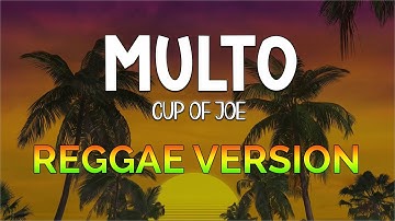 Multo - REGGAE VERSION | Cup Of Joe | Yuhi | DJ Jhunz