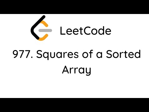 LeetCode 977. Squares of a Sorted Array (Python)
