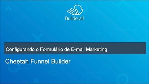 04 - Configurando o Formulário de E-mail Marketing