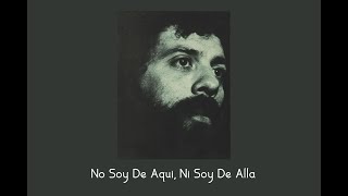 Facundo Cabral - No Soy de Aquí, Ni Soy de Allá [Live Version] (Slowed & Reverb)