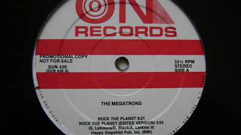 The Megatrons - Rock The Planet 1986