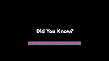 S01E01R01 - Did you know? Most abundant element in the Universe