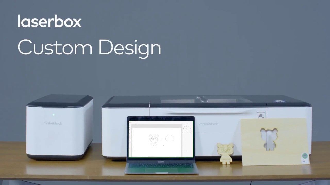 Makeblock Laserbox Unboxing:Custom Design - YouTube
