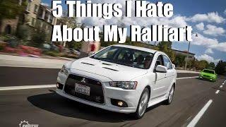 5 Things I Dislike About My Mitsubishi Lancer Ralliart!