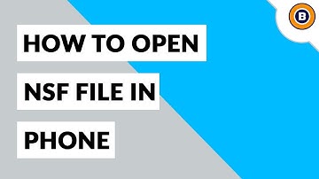 How to Open NSF File in Phone? | Open Lotus Notes NSF File in Phone