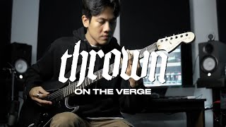 THROWN - on the verge (guitar / instrumental cover)