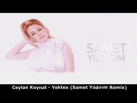 Ceylan Koynat  - Yekten ( Samet Yıldırım Remix  2020 )