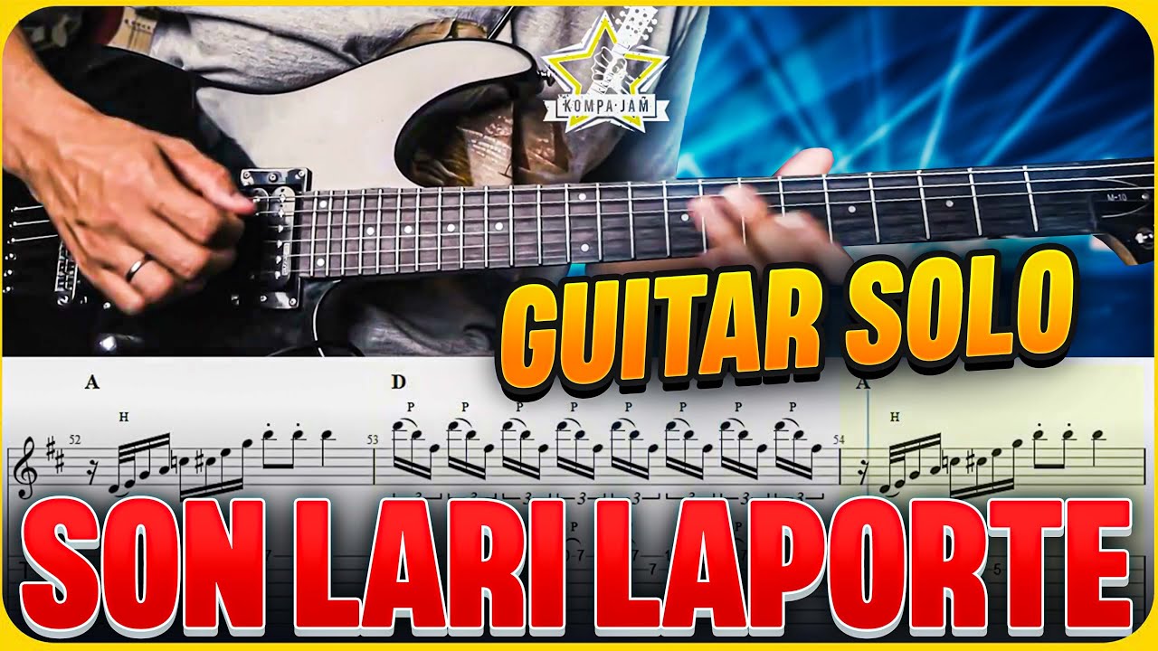 SON LARI 🛣 LAPORTE - NU LOOK GUITAR SOLO  WITH🎼TABS!!!