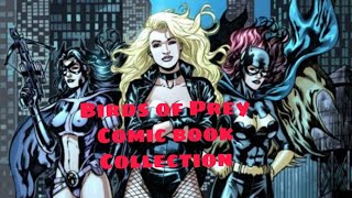 Birds Of Prey Comic Book Collection Complete Set