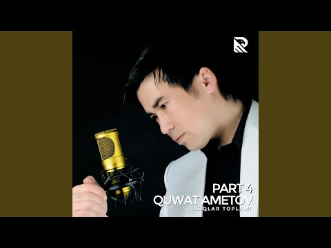 Quwat Ametov - Quwirshaqsan