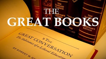The Great Books and the Great Conversation: An Introduction