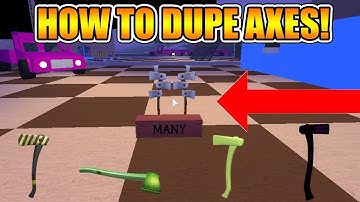 HOW TO DUPE AXES! (NEW DUPE METHOD STILL WORKING 2019!) [NOT PATCHED] LUMBER TYCOON 2 ROBLOX