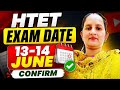 HTET Exam Date 2026 out 🔥| 13 - 14 june | htet exam date out