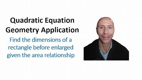 Quadratic Equation Geometry App: Find the Dimensions of a Rectangle Given Area Relation