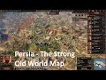 Old World - Persia / The Strong / Old World Map / Part 1 - No Commentary Gameplay