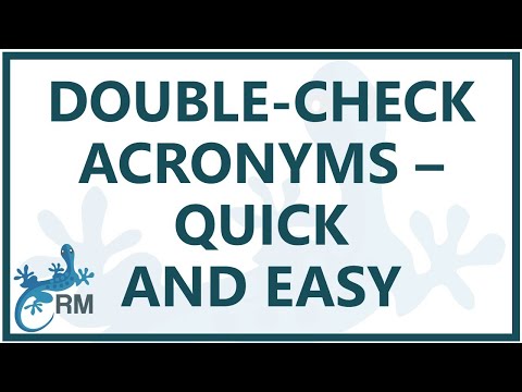 Double-check your acronyms – quick and easy