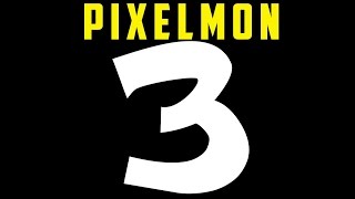 PIXELMON 3 - TRAILER