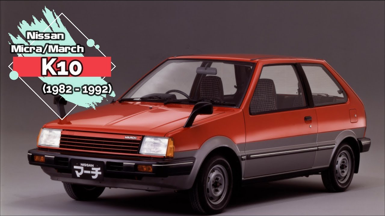 Nissan Micra/March K10 (1982 - 1992) - Youtube