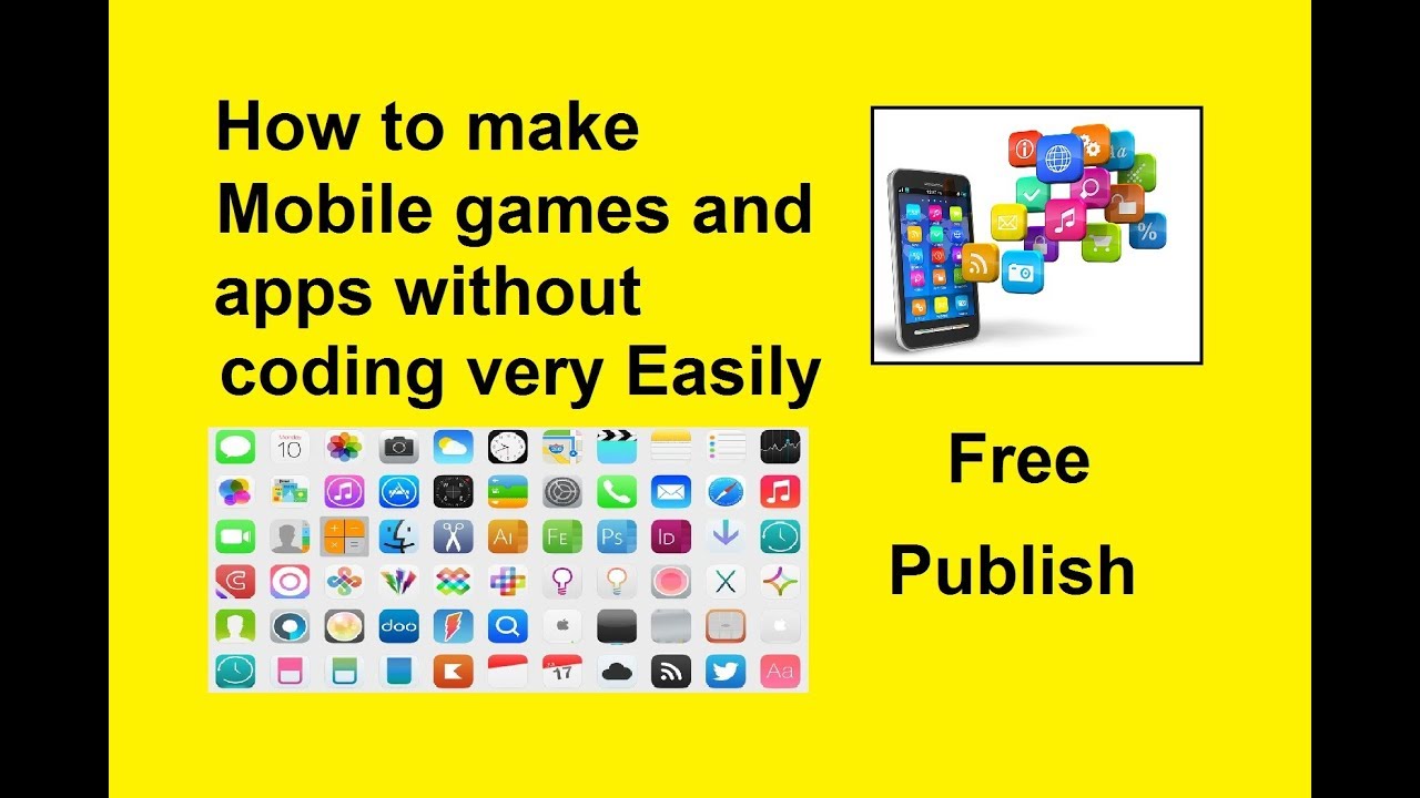 How to make mobile games and apps without coding very easily 2019 - YouTube