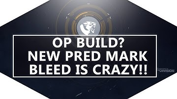 The Division - 1.6.1 Best Predator