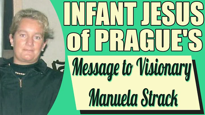 A Message to Manuela Strack from the Infant of Pra...