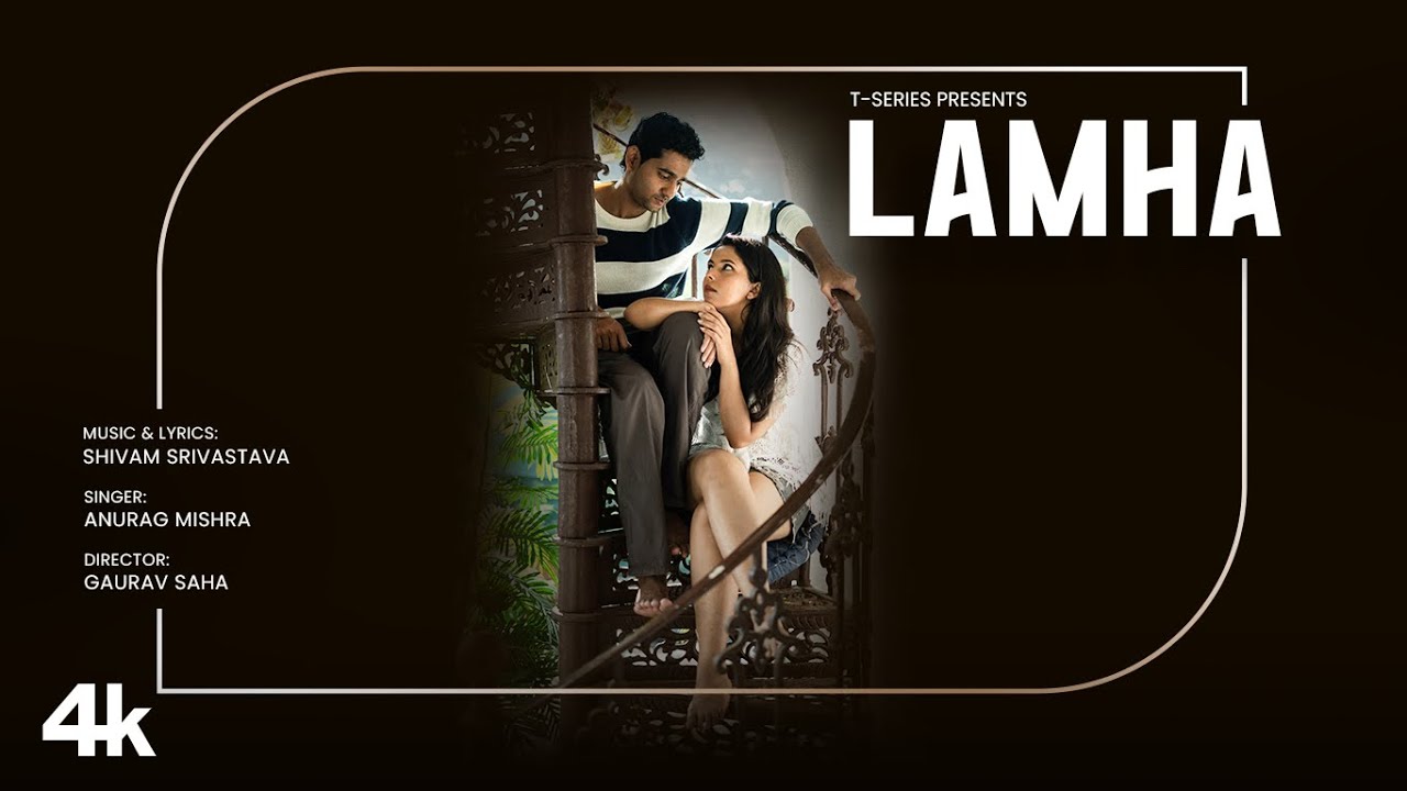 ⁣Lamha (Music Video): Anurag Mishra, Shivam Srivastava | New Hindi Song | T-Series