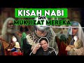 5 Kisah Nabi, Mukjizat &amp; Kisah Menakjubkan Mereka