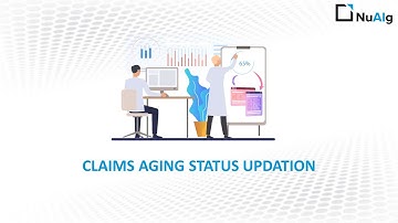 RPA Use Case | Claims Aging Status updation using RPA | NuAIg