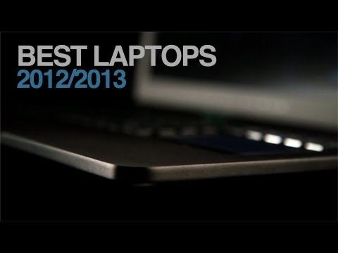 Best Laptops 2012/2013