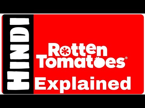 rotten-tomatoes-explained-in-hindi-|-what-is-rotten-tomatoes-rating-?-|-how-rotten-tomatoes-works-??