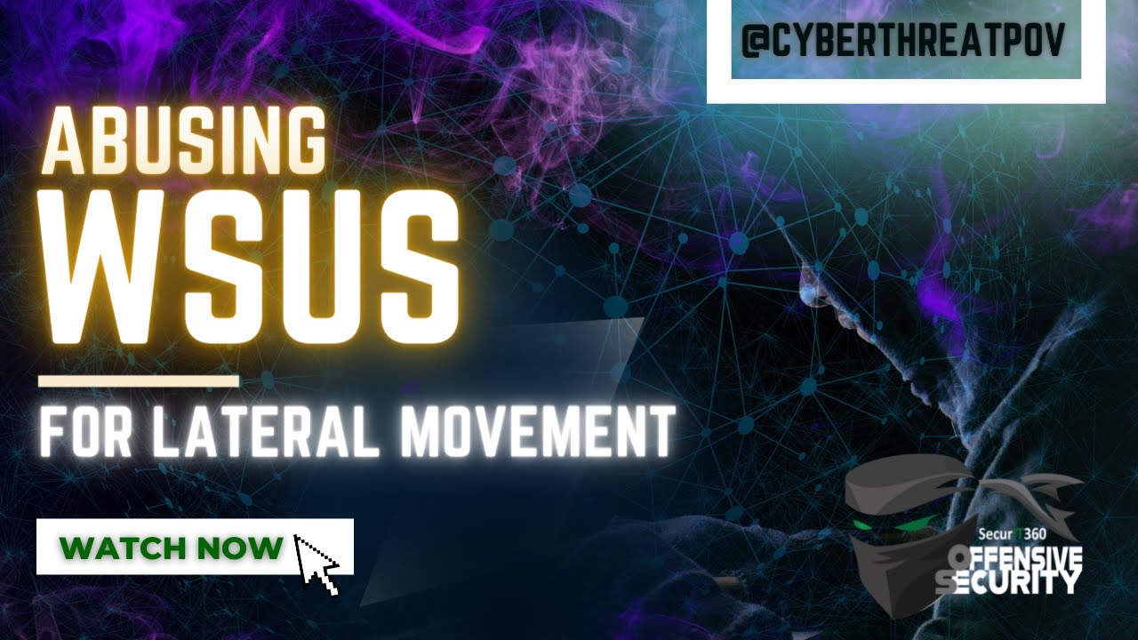 Abusing WSUS for Lateral Movement final
