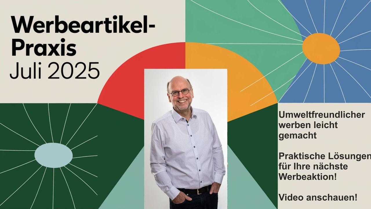 Umweltfreundliche Werbeartikel: Ideen und praktische Lösungen in der  Werbeartikelpraxis 07 2025