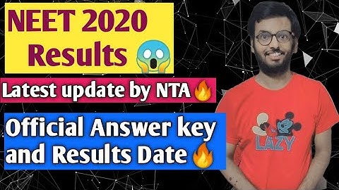 NEET 2020 official Answer key | NEET Results Announced Dates